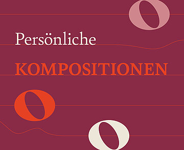 Persönliche Kompositionen